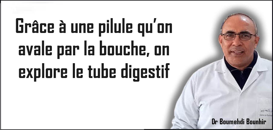 Grâce à une pilule qu’on avale par la bouche, on explore le tube digestif