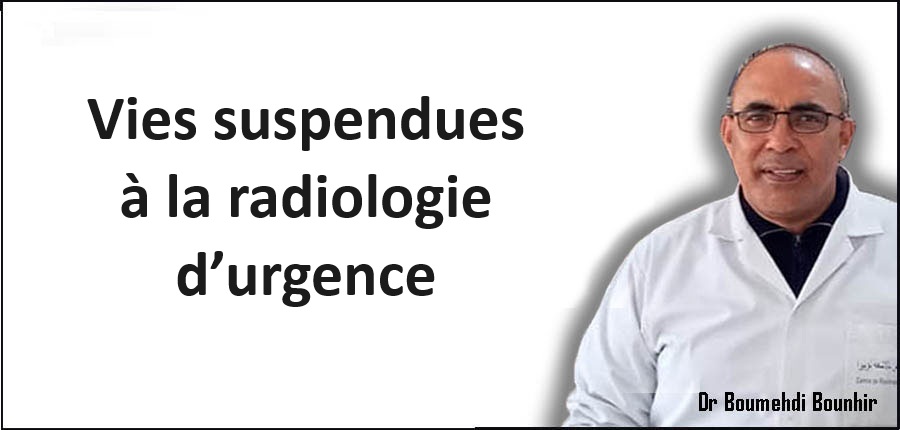 Vies suspendues à la radiologie d’urgence