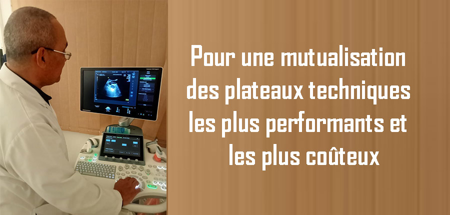 Pour une mutualisation des plateaux techniques les plus performants et les  plus coûteux