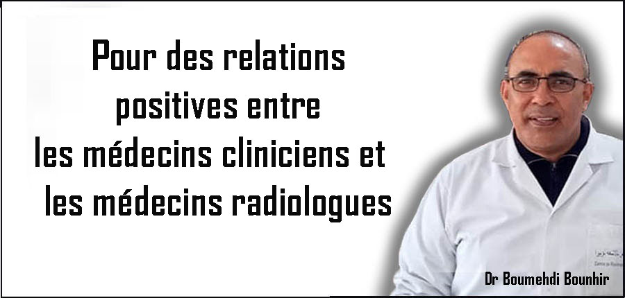 Pour des relations positives entre les médecins cliniciens et les médecins radiologues